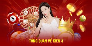 Tổng quan về xiên 3