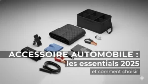 Image de l'article :  🚗Accessoire automobile : top 2025 et guide d’achat complet